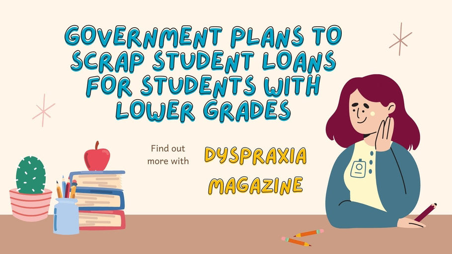 Government plans to scrap student loans for students with lower grades