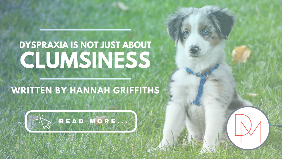 Exhaustion to Efficiency: Making  Mornings Work with Dyspraxia - Written by Hannah Griffiths