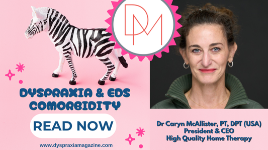Dyspraxia & EDS comorbidity