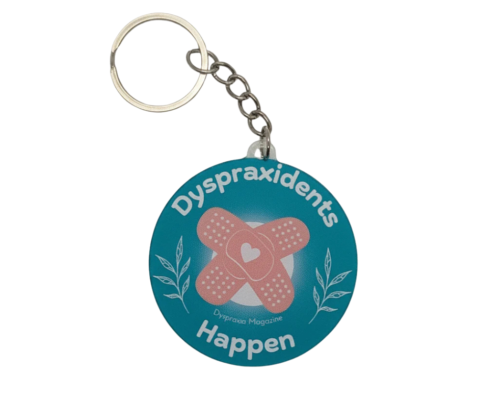 Dyspraxidents Happen Plasters Keyring