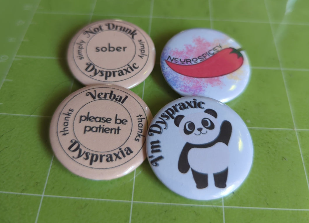 Dyspraxia button badges 32mm